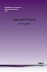 Jaime Arguello - Aggregated Search