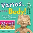 Madeleine Budnick - Vamos, Body!: Head to Toe in English Y Español