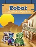 Young Scholar - Robot da colorare libro per bambini