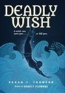 Sarah Thomson, Sarah L Thomson, Sarah L. Thomson - Deadly Wish