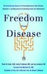 Dr. Linda Friedland, Linda Friedland, Linda MD Friedland, Linda Friedland MD, Dr. Peter M. Kash, Peter Kash... - Freedom from Disease