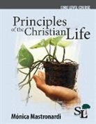 Cordova Karla, Monica Mastronardi de Fernández, Mastronardi Monica - Principles of the Christian Life