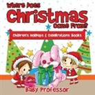 Baby, Baby Professor - Where Does Christmas Come From? | Children's Holidays & Celebrations Books