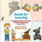 Baby, Baby Professor - Hands On Learning