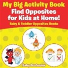Baby, Baby Professor - My Big Activity Book