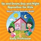 Baby, Baby Professor - Up and Down; Day and Night