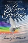Sandy Stillwell - The Gems of Genesis: Wellness Blueprint Volume1