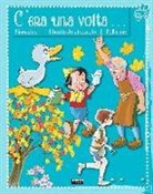 C'era una volta... Pinocchio. Il brutto anatroccolo. Pollicino