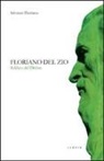 Salvatore Damiano - Floriano Del Zio. Soldato del diritto