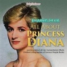 Baby, Baby Professor - Biographies for Kids - All about Princess Diana