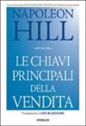 Napoleon Hill - Le chiavi principali della vendita