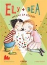 Annie Barrows, Sophie Blackall - Amiche da record. Ely + Bea