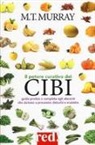 Michael T. Murray - Il potere curativo dei cibi