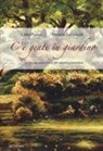 Carlo Pagani, Mimma Pallavicini - C'è gente in giardino. Le piccole storie verdi del maestro giardiniere
