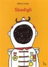 Marco Viale - Sbadigli