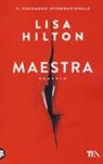 Lisa Hilton - Maestra