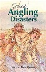 Tom Quinn, Tom Quinn, Quinn Tom - Great Angling Disasters