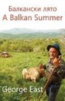 George East - A Balkan Summer