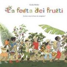 Gerda Muller, Muller Gerda, MULLER GERDA / RIVA, RIVA - LA FESTA DEI FRUTI
