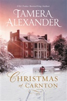 Tamera Alexander - Christmas at Carnton