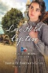 Shelley Shepard Gray - Love Held Captive