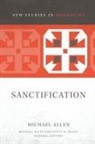 Michael Allen, Michael/ Swain Allen, Scott R. Swain - Sanctification