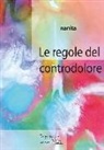 Nanita - Le regole del controdolore