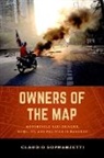 Claudio Sopranzetti, Sopranzetti Claudio - Owners of the Map