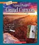 Josh Gregory - Grand Canyon (a True Book: National Parks)