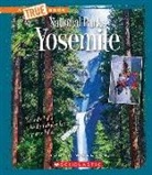 Audra Wallace - Yosemite (a True Book: National Parks)