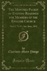 Charlotte Mary Yonge - The Monthly Packet of Evening Readings for Members of the English Church, Vol. 1