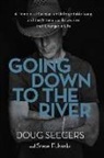 Steve Eubanks, Doug Seegers, Doug/ Eubanks Seegers - Going Down to the River