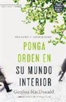 Gordon MacDonald - Ponga orden en su mundo interior