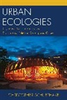 Frankowski, Christopher Schliephake - Urban Ecologies