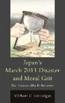 Michael C. Brannigan, Brannigan Michael C. - Japan''s March 2011 Disaster and Moral Grit