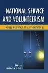 Bryer, Thomas A. Bryer, Thomas A. Bryer - National Service and Volunteerism