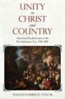 William Harrison Taylor - Unity in Christ and Country