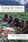 Pascale Bonnemere, Nora Scott - Acting for Others – Relational Transformations in Papua New Guinea