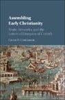 Cavan W Concannon, Cavan W. Concannon, Cavan W. (University of Southern Califo Concannon, Cavan W. (University of Southern California) Concannon, Concannon Cavan W. - Assembling Early Christianity