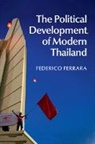Federico Ferrara, Federico (City University of Hong Kong) Ferrara, Ferrara Federico - Political Development of Modern Thailand