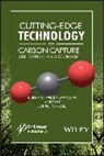 Ballerat-Busser, K Ballerat-Busser, Karine Ballerat-Busserolles, Karine Wu Ballerat-Busserolles, John J. Carroll, Ying (Sphere Technology Connection) Carroll Wu... - Cutting-Edge Technology for Carbon Capture, Utilization, and Storage