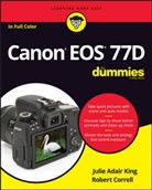 JA King, Julie Adair King, Julie Adair (Indianapolis King, King Julie Adair - Canon Eos 77d for Dummies