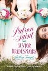 Shelley Tougas - Patron Saint for Junior Bridesmaids