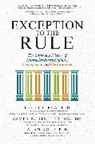 Alan Kolp, Rea, Peter Rea, Peter J. Rea, James Stoller, James K. Stoller - Exception to the Rule: The Surprising Science of Character-Based Culture, Engagement, and Performance