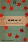 Irène Némirovsky - Come le mosche d'autunno