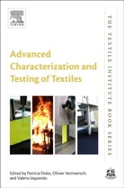 Patricia (Assitant Professor in Textile Sci Dolez, Patricia I. Dolez, Patricia I. (Assitant Professor in Textile Dolez, Patricia I. Izquierdo Dolez, Patricia Dolez, Patricia I Dolez... - Advanced Characterization and Testing of Textiles