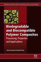 Navinchandra Shimpi, Navinchandra (Associate Professor Shimpi, Navinchandra Gopal Shimpi, Navinchandra Gopal (Associate Professor Shimpi, Navinchandra Shimpi, Navinchandra (Associate Professor Shimpi... - Biodegradable and Biocompatible Polymer Composites