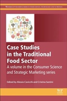 Alessio Cavicchi, Alessio (Associate Professor in Agricult Cavicchi, Alessio Santini Cavicchi, Alessio Cavicchi, Alessio (Associate Professor in Agricultural Economics Cavicchi, Cavicchi Alessio... - Case Studies in the Traditional Food Sector