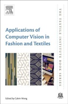 Calvin (Institute of Textiles and Clothing Wong, W. K. (Institute of Textiles and Clothing Wong, Calvin Wong, Calvin (Institute of Textiles and Clothing Wong, W. K. Wong, W. K. (Institute of Textiles and Clothing Wong... - Applications of Computer Vision in Fashion and Textiles