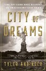 Tyler Anbinder, Anbinder Tyler - City of Dreams